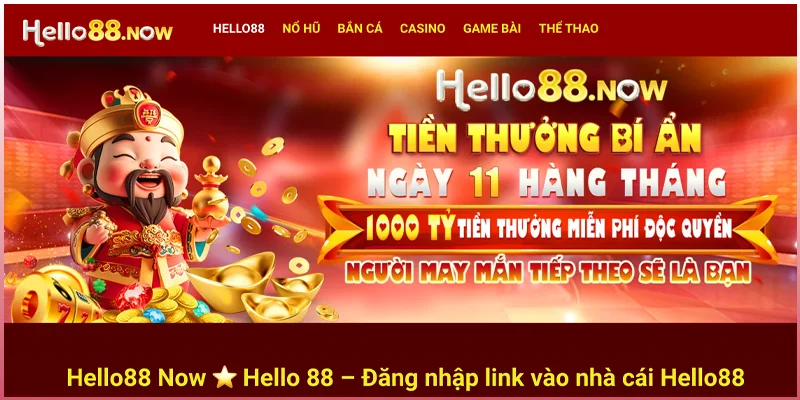 Tổng quan về Hello88